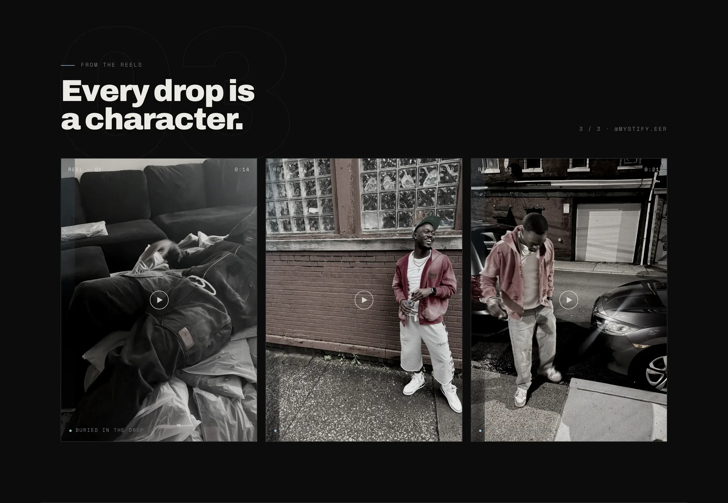 Home page reels strip headed Every drop is a character., with three vertical video cards